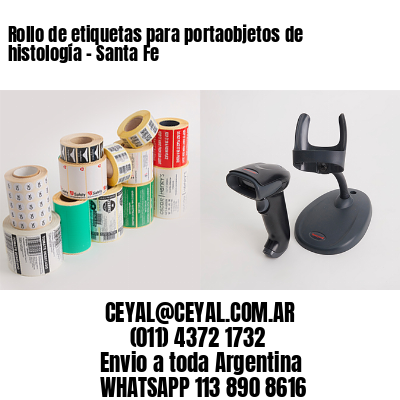 Rollo de etiquetas para portaobjetos de histología – Santa Fe
