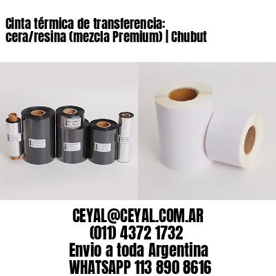 Cinta térmica de transferencia: cera/resina (mezcla Premium) | Chubut