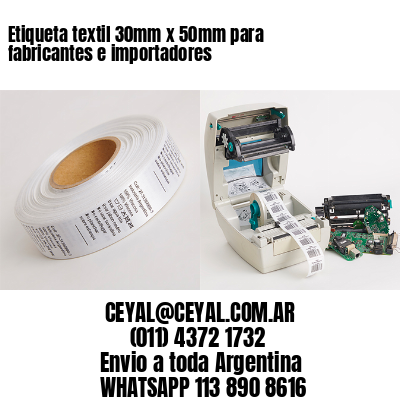 Etiqueta textil 30mm x 50mm para fabricantes e importadores