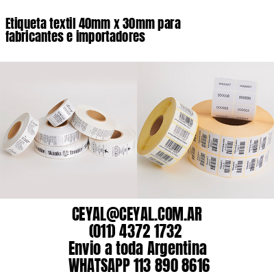 Etiqueta textil 40mm x 30mm para fabricantes e importadores