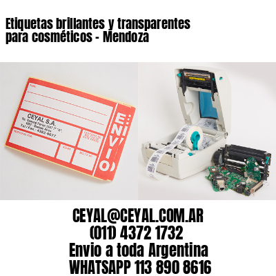 Etiquetas brillantes y transparentes para cosméticos – Mendoza