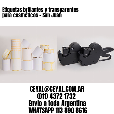 Etiquetas brillantes y transparentes para cosméticos – San Juan
