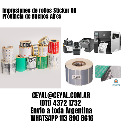 Impresiones de rollos Sticker QR Provincia de Buenos Aires