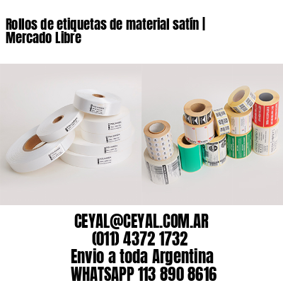 Rollos de etiquetas de material satín | Mercado Libre