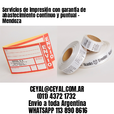 Servicios de impresión con garantía de abastecimiento continuo y puntual – Mendoza