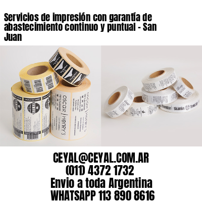 Servicios de impresión con garantía de abastecimiento continuo y puntual – San Juan