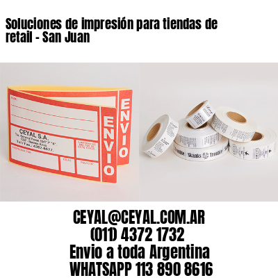 Soluciones de impresión para tiendas de retail – San Juan