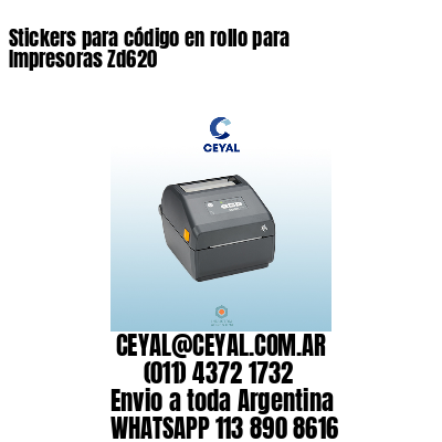 Stickers para código en rollo para Impresoras Zd620