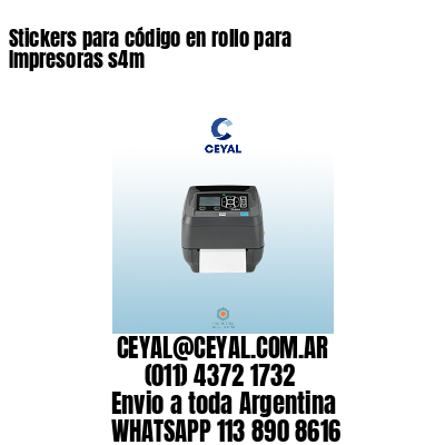 Stickers para código en rollo para Impresoras s4m