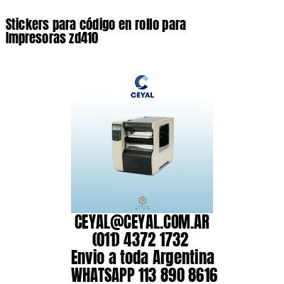 Stickers para código en rollo para Impresoras zd410