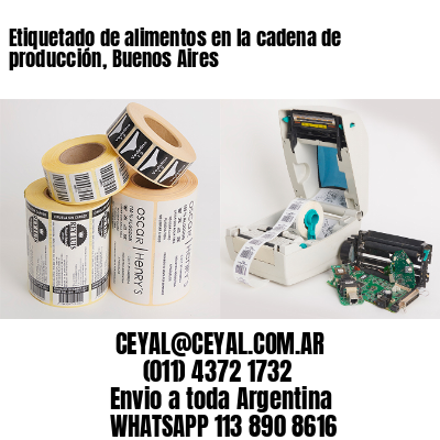 Etiquetado de alimentos en la cadena de producción, Buenos Aires