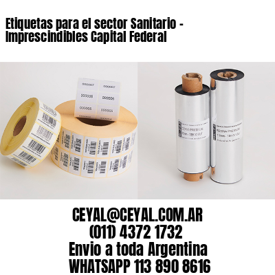 Etiquetas para el sector Sanitario – Imprescindibles Capital Federal