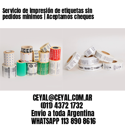 Servicio de impresión de etiquetas sin pedidos mínimos | Aceptamos cheques