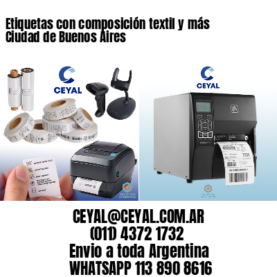 Etiquetas con composición textil y más Ciudad de Buenos Aires