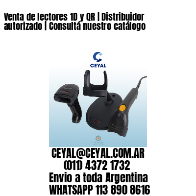 Venta de lectores 1D y QR | Distribuidor autorizado | Consultá nuestro catálogo