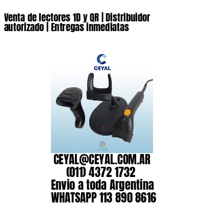 Venta de lectores 1D y QR | Distribuidor autorizado | Entregas inmediatas