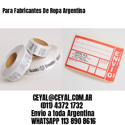 Para Fabricantes De Ropa Argentina