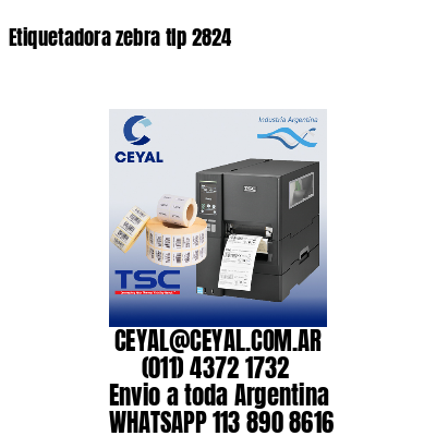 Etiquetadora zebra tlp 2824