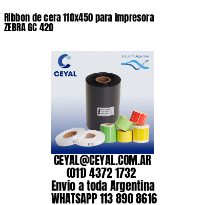 Ribbon de cera 110×450 para impresora ZEBRA GC 420