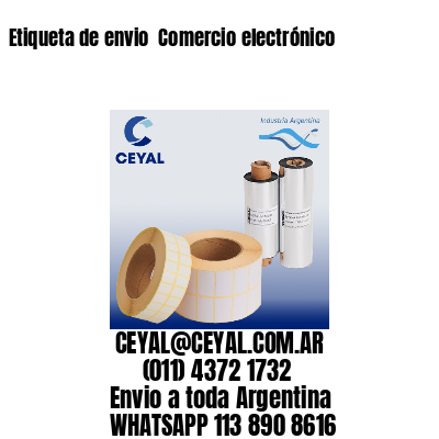Etiqueta de envio  Comercio electrónico