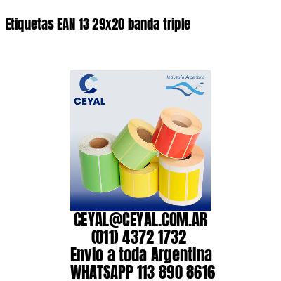 Etiquetas EAN 13 29×20 banda triple