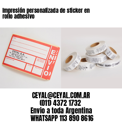 Impresión personalizada de sticker en rollo adhesivo