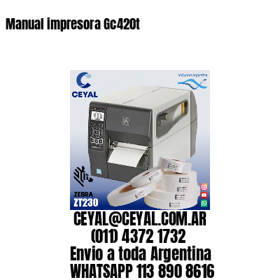 Manual impresora Gc420t