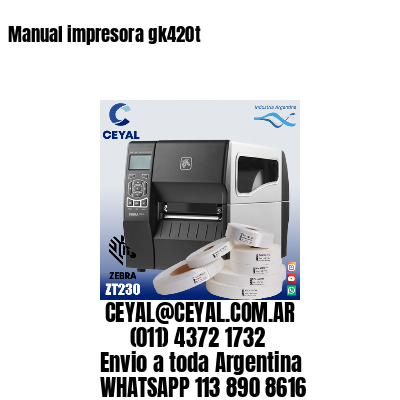 Manual impresora gk420t