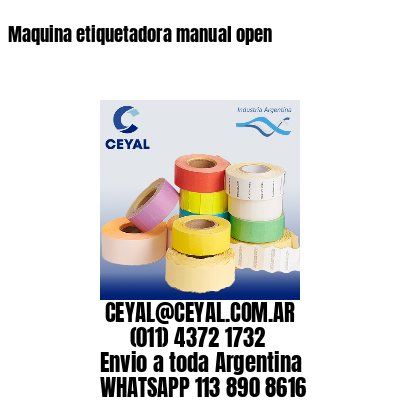 Maquina etiquetadora manual open