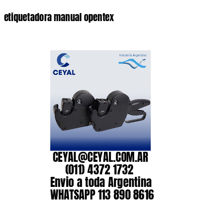 etiquetadora manual opentex