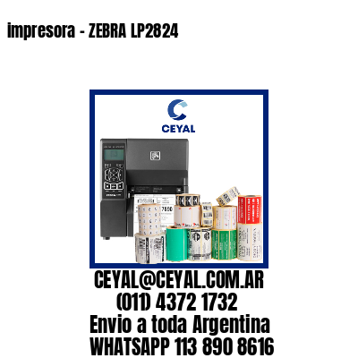 impresora – ZEBRA LP2824