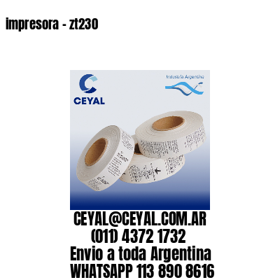 impresora – zt230