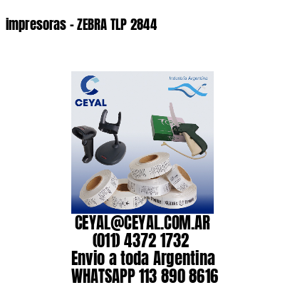 impresoras – ZEBRA TLP 2844