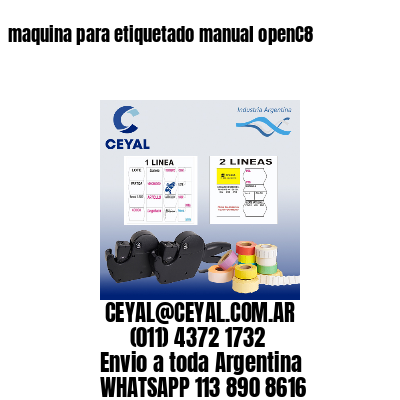 maquina para etiquetado manual openC8