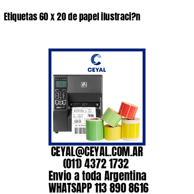 Etiquetas 60 x 20 de papel ilustraci?n