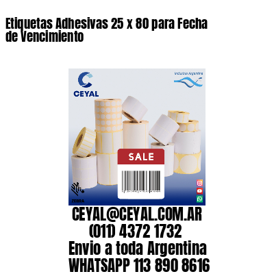 Etiquetas Adhesivas 25 x 80 para Fecha de Vencimiento