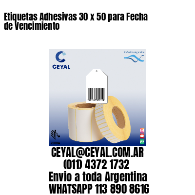 Etiquetas Adhesivas 30 x 50 para Fecha de Vencimiento