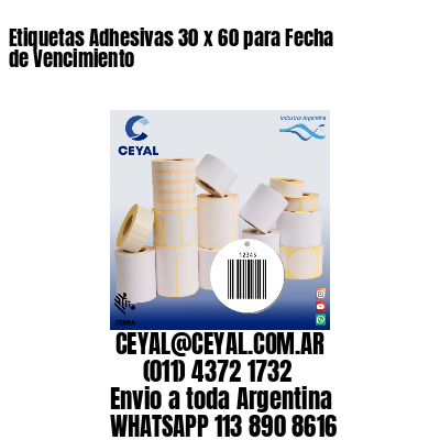 Etiquetas Adhesivas 30 x 60 para Fecha de Vencimiento