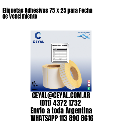 Etiquetas Adhesivas 75 x 25 para Fecha de Vencimiento