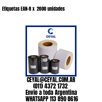 Etiquetas EAN-8 x  2000 unidades