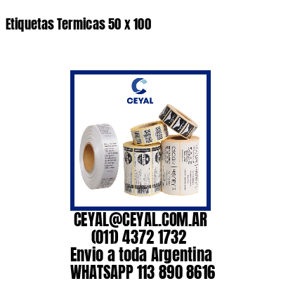 Etiquetas Termicas 50 x 100