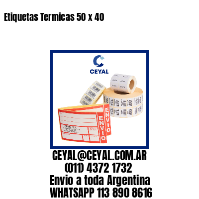Etiquetas Termicas 50 x 40