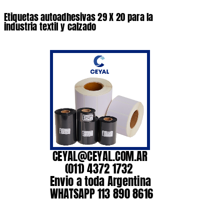 Etiquetas autoadhesivas 29 X 20 para la industria textil y calzado