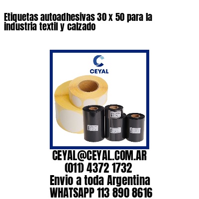 Etiquetas autoadhesivas 30 x 50 para la industria textil y calzado