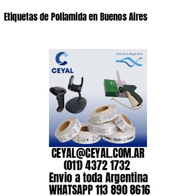 Etiquetas de Poliamida en Buenos Aires
