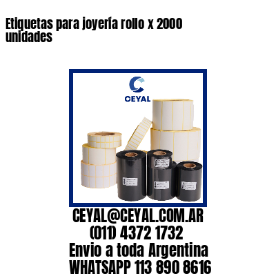 Etiquetas para joyería rollo x 2000 unidades