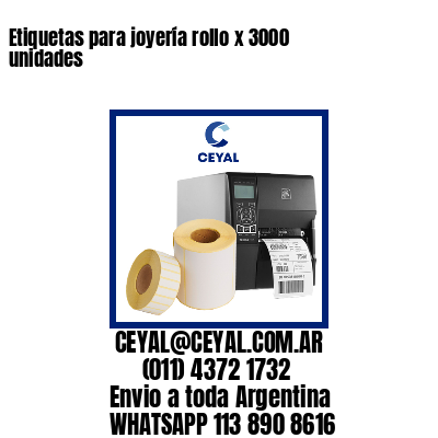 Etiquetas para joyería rollo x 3000 unidades