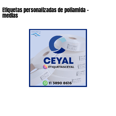 Etiquetas personalizadas de poliamida - medias
