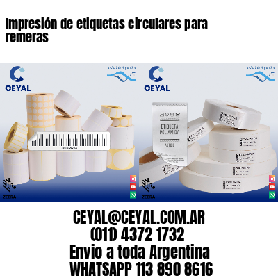 Impresión de etiquetas circulares para remeras