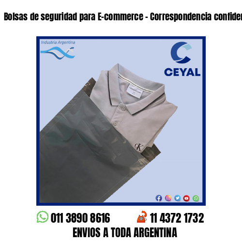 Bolsas de seguridad para E-commerce – Correspondencia confidencial
